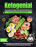 Ketogenial: Das ultimative Keto Kochbuch XXL mit zahlreichen Farbfotos. Überschüssiges Fett verbrennen mit unseren einfachen & schnellen Rezepten für die ketogene Ernährung | Keto Diät leicht gemacht